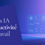 Outils IA productivité : 4 solutions puissantes en 2026